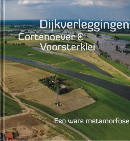 005-C-660 Dijkverleggingen Cortenoever en Voorsterklei 2017